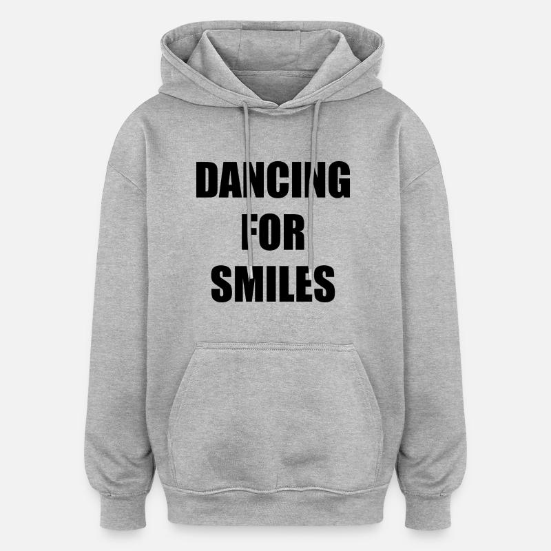 dancing for smiles - Sweat à capuche oversize unisexe - gris chiné