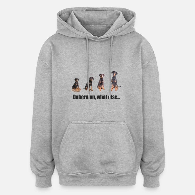 Doberman, quoi d'autre ... - Sweat à capuche oversize unisexe - gris chiné