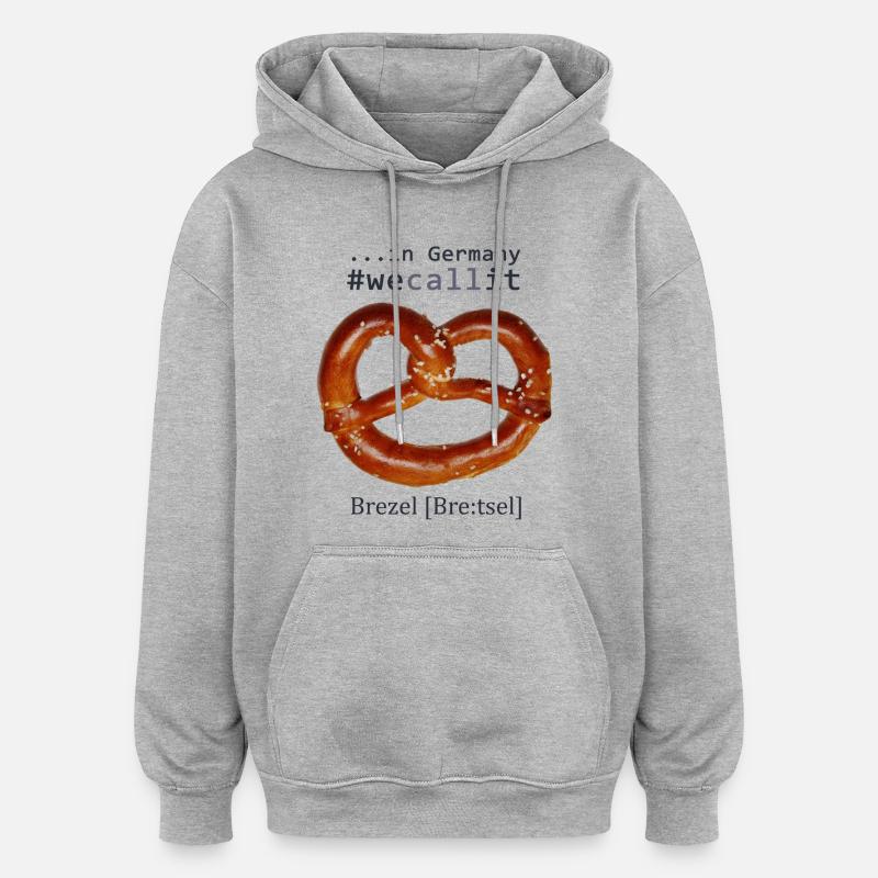 bretzel #wecallit - Sweat à capuche oversize unisexe - gris chiné