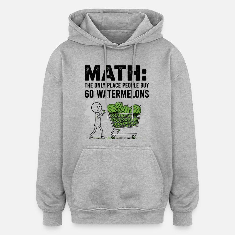 Pastèque passionné citation design - Sweat à capuche oversize unisexe - gris chiné