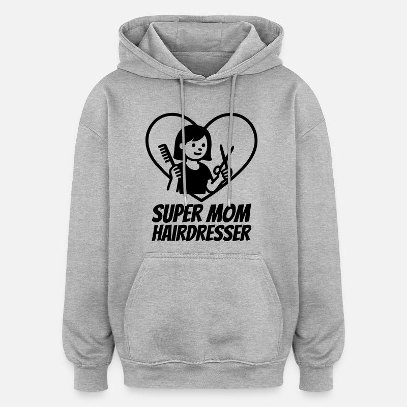 Super Maman Coiffeuse – Cœur Ciseaux - Sweat à capuche oversize unisexe - gris chiné