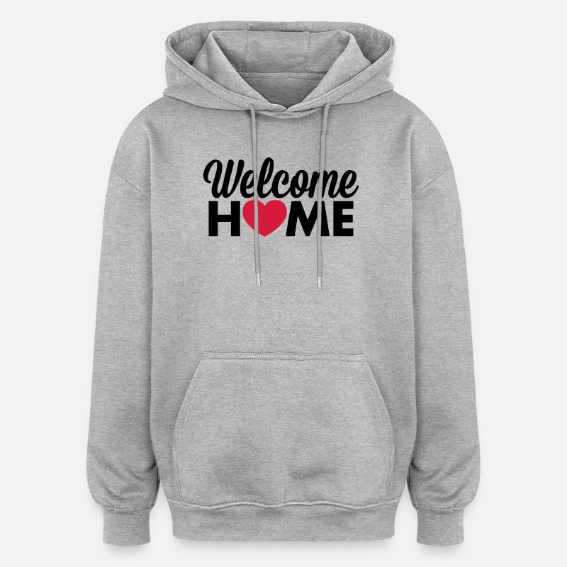 Coeur de Welcome Home - Sweat à capuche oversize unisexe - gris chiné