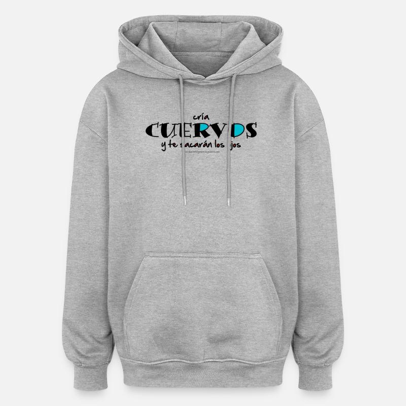 Cria cuervos - Sweat à capuche oversize unisexe - gris chiné