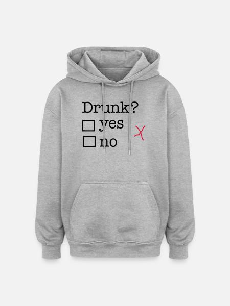 drunk - Oversized Unisex Hoodie - heather grey