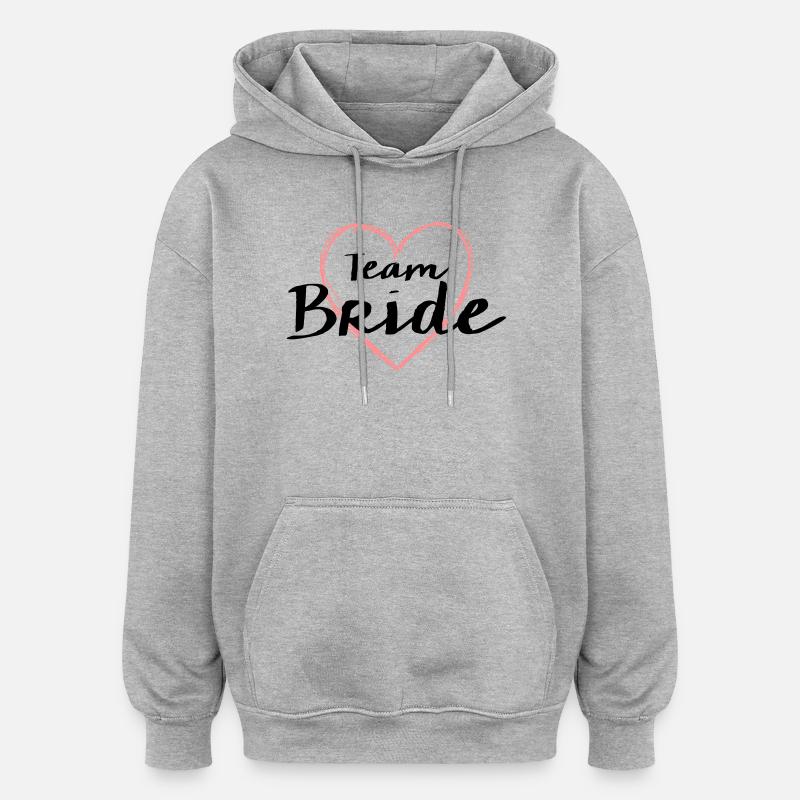 Team Bride Herz Junggesellenabschied - Oversized Unisex Hoodie - Grau meliert