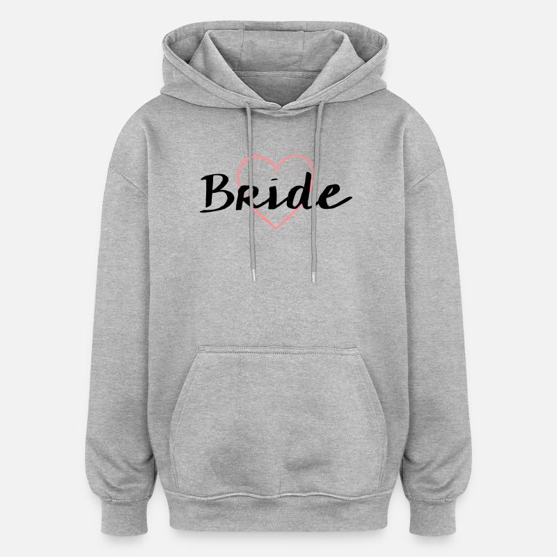 Bride Herz Junggesellenabschied Hochzeit - Oversized Unisex Hoodie - Grau meliert