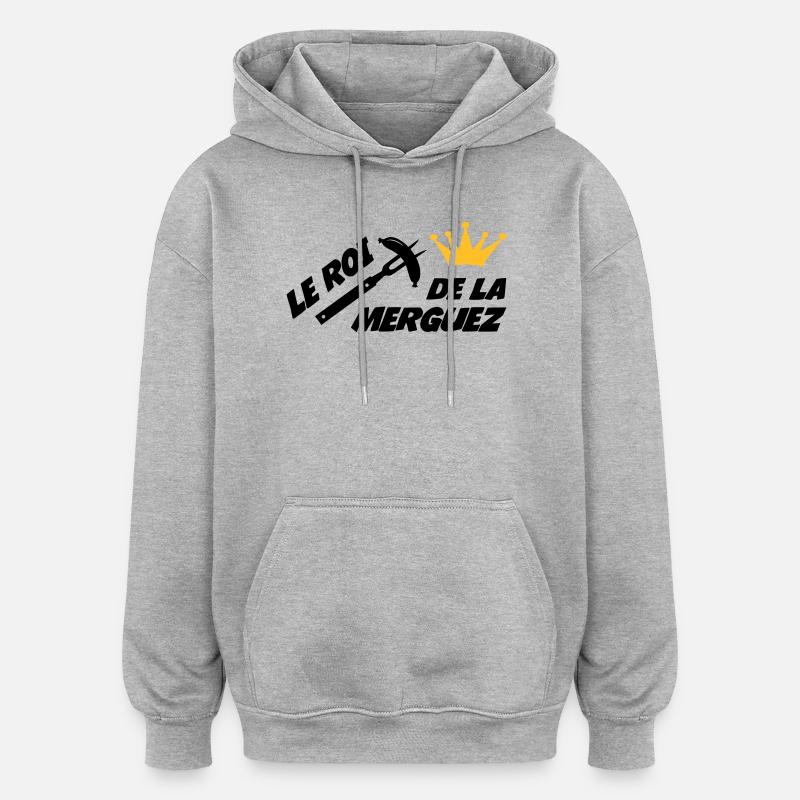 Le Roi de la Merguez ! - Sweat à capuche oversize unisexe - gris chiné
