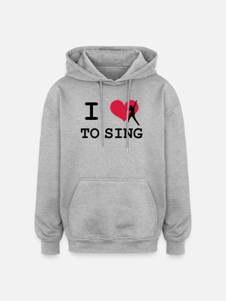 I Love To Sing - Sweat à capuche oversize unisexe - gris chiné