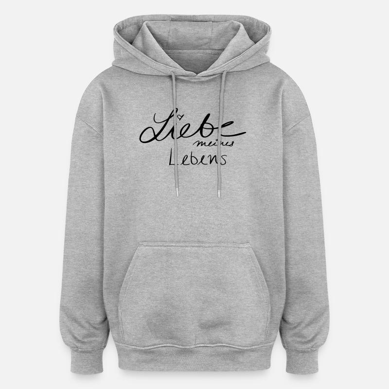 Amour de ma vie - Sweat à capuche oversize unisexe - gris chiné