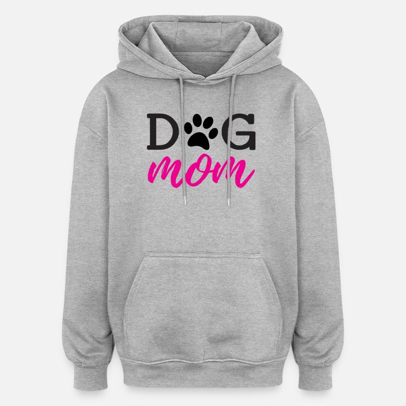 Maman de chien - Sweat à capuche oversize unisexe - gris chiné
