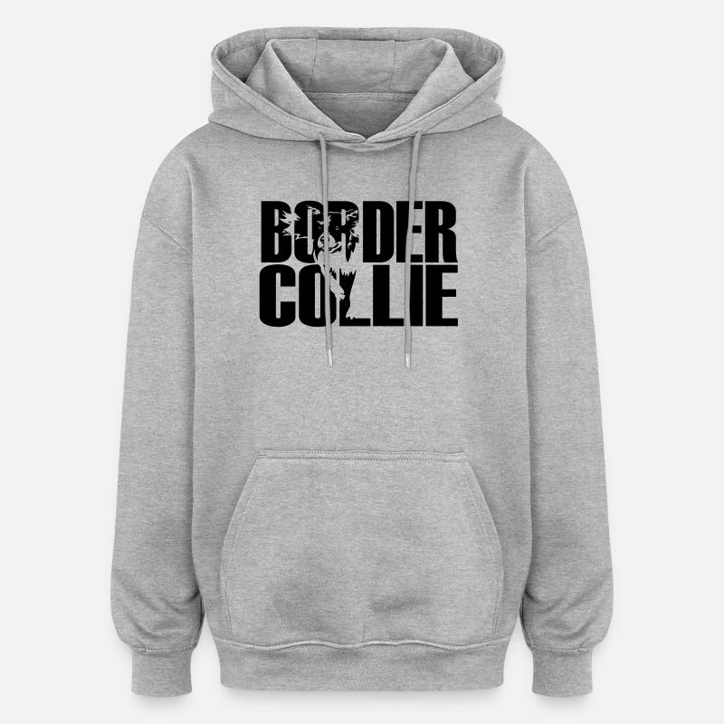 Border Collie - Sweat à capuche oversize unisexe - gris chiné