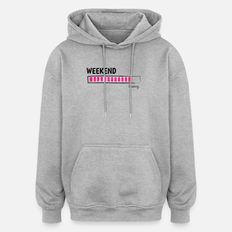 Weekend Loading Bar Leisure Mode - Oversized Unisex Hoodie - heather grey