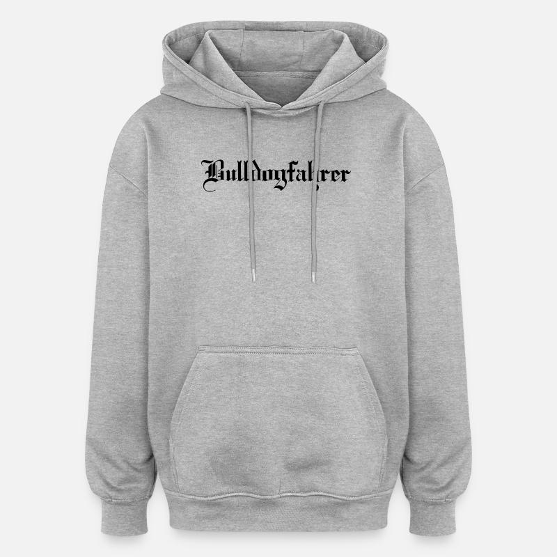 Der Bulldogfahrer - Oversized Unisex Hoodie - Grau meliert