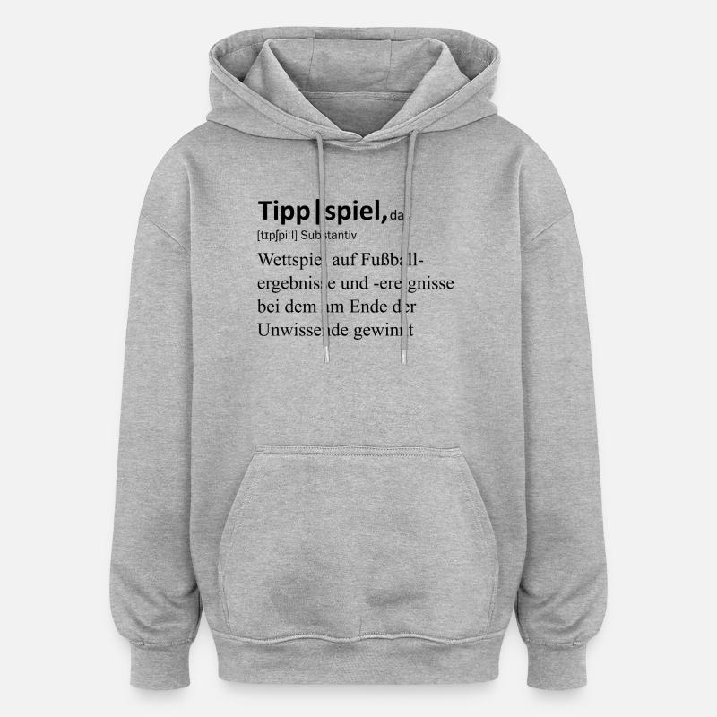 Tippspiel, das - Oversized Unisex Hoodie - Grau meliert