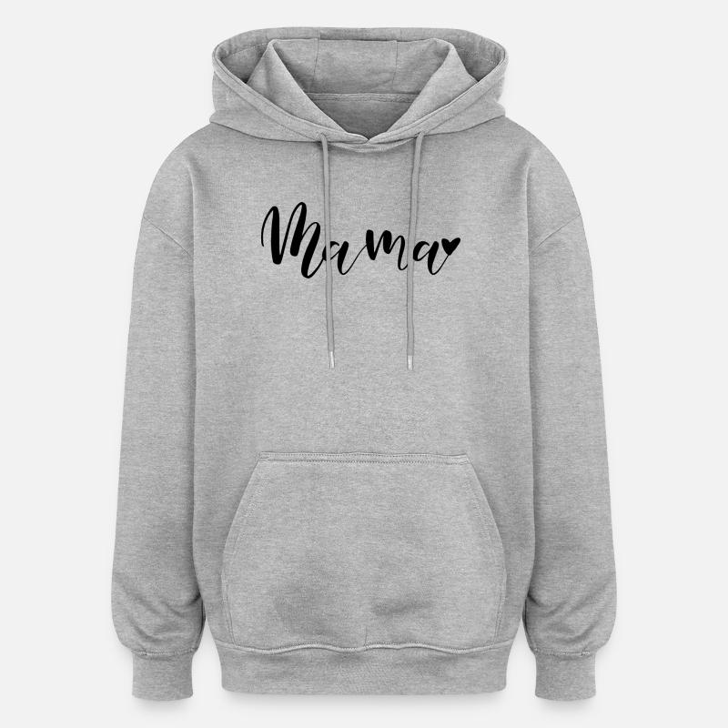 Mama Herz Geschenkidee - Oversized Unisex Hoodie - Grau meliert