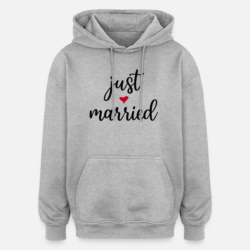 Just Married Idée cadeau - Sweat à capuche oversize unisexe - gris chiné