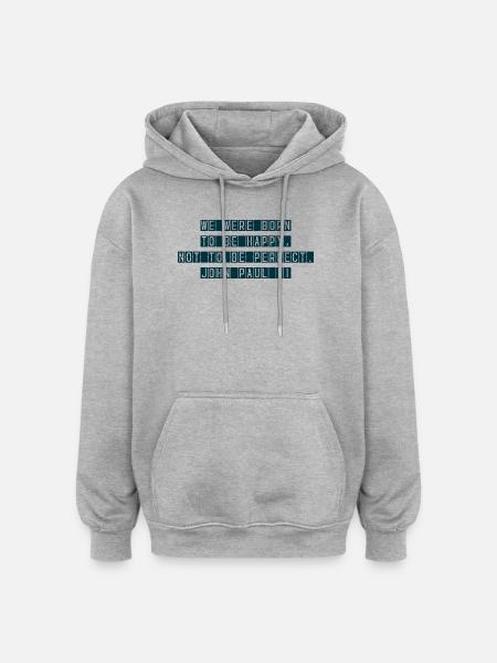 Born to Be Happy - Oversized Unisex Hoodie - heather grey