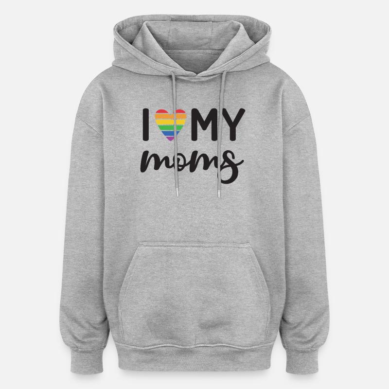 J’aime mes mamans - Sweat à capuche oversize unisexe - gris chiné