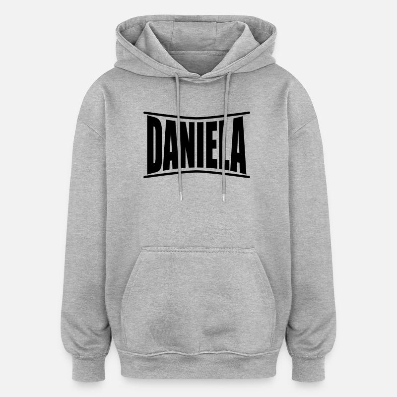 Idée cadeau t-shirt Daniela - Sweat à capuche oversize unisexe - gris chiné