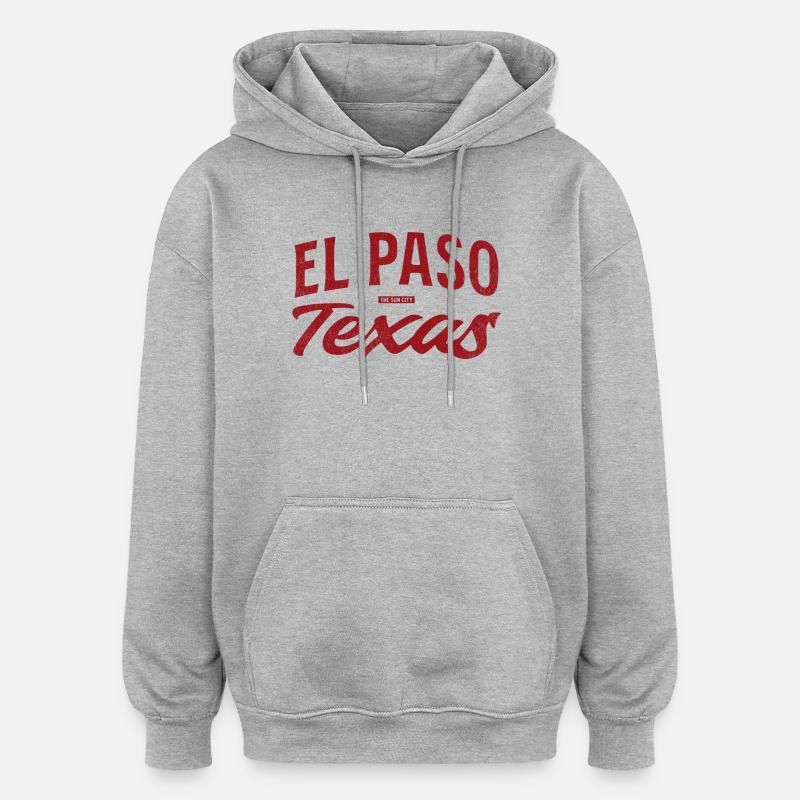 El Paso Texas Retro Script - Oversized Unisex Hoodie - heather grey