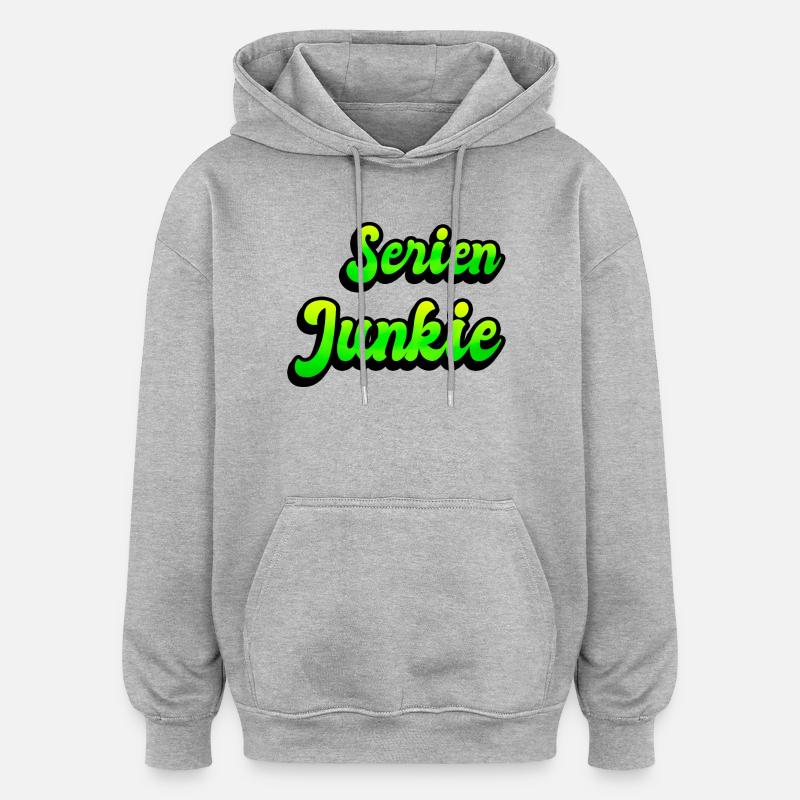 Serien Junkie - Oversized Unisex Hoodie - Grau meliert