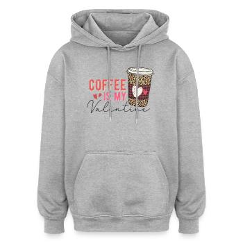 Coffee is My Valentine - Oversized Unisex Hoodie - heather grey - Front - Noah (186cm)