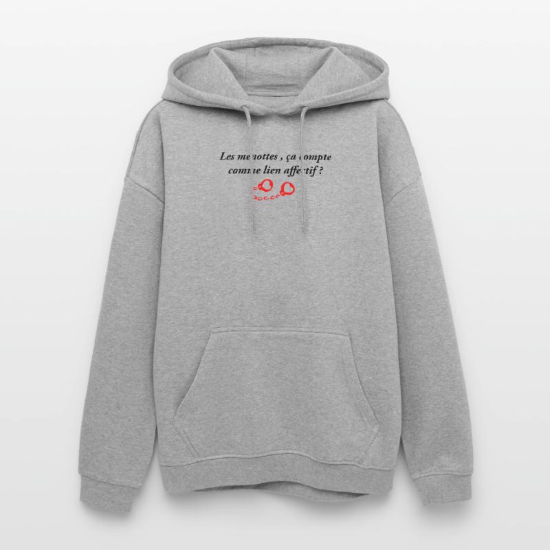 Les menottes ça compte comme lien affectif Sweat à capuche oversize unisexe