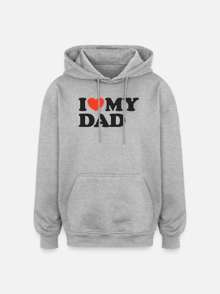 I love my Dad Heart Shirt - Oversized Unisex Hoodie - heather grey