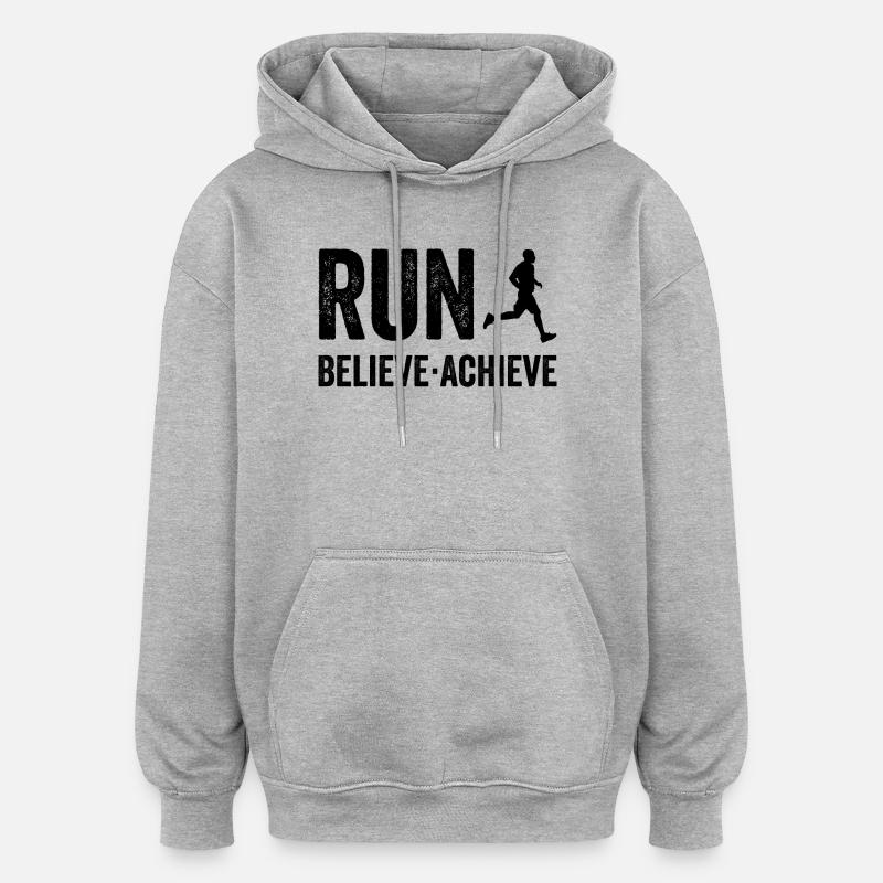 Courir. Croire. Accomplir. - Sweat à capuche oversize unisexe - gris chiné