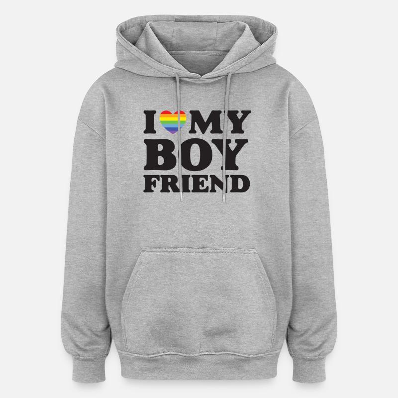 J’aime mon petit ami - LGBTQ - Sweat à capuche oversize unisexe - gris chiné