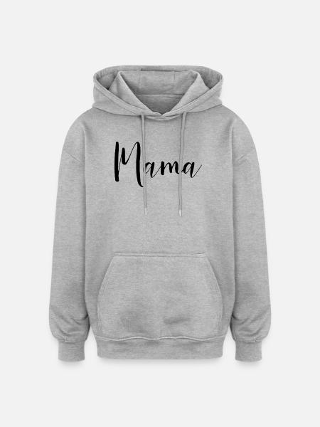 Mom design for all mothers - Oversized Unisex Hoodie - heather grey
