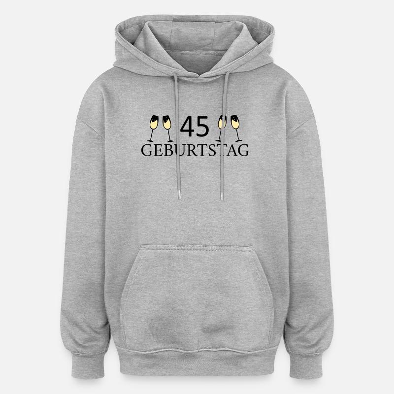 45e anniversaire 45 ans - Sweat à capuche oversize unisexe - gris chiné