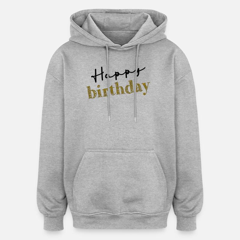 GRATULERER MED DAGEN. GRATULERER MED DAGEN. FØDSELSDAG. - Oversized unisex-hettegenser - gråmelert