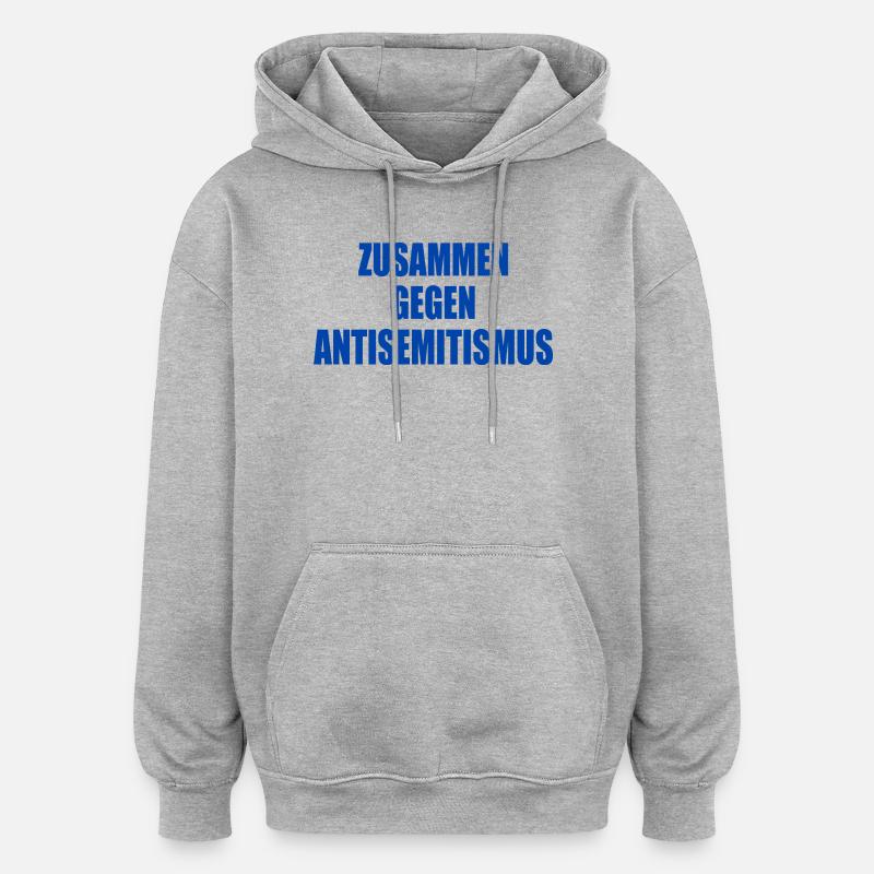 zusammen gegen antisemitismus - Oversized Unisex Hoodie - Grau meliert