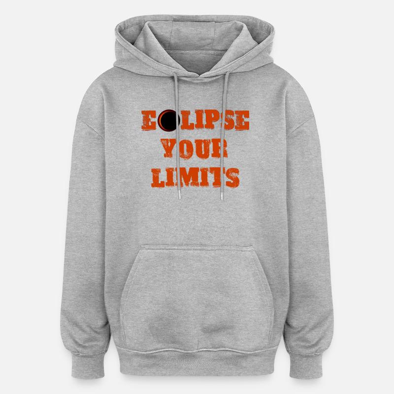 Eclipse your limits 2025 - Oversized Unisex Hoodie - heather grey