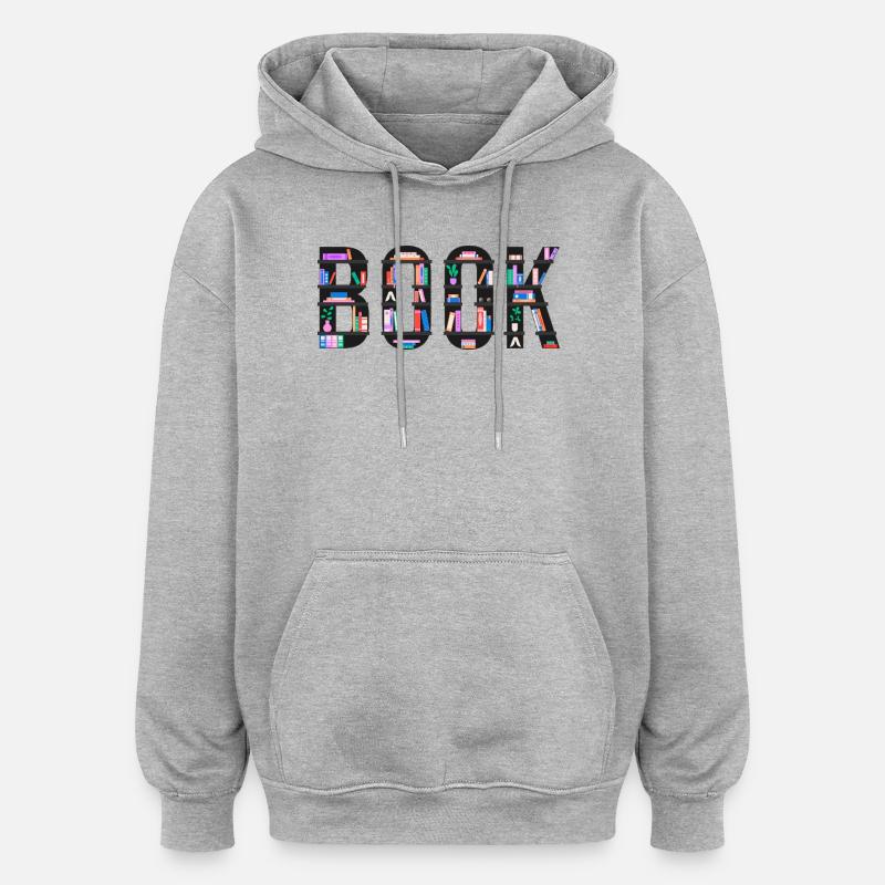 Livre épelé avec étagères, lecture et littérature - Sweat à capuche oversize unisexe - gris chiné