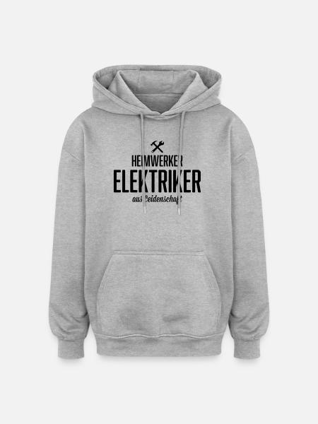 Heimwerker Elektriker - Oversized Unisex Hoodie - Grau meliert
