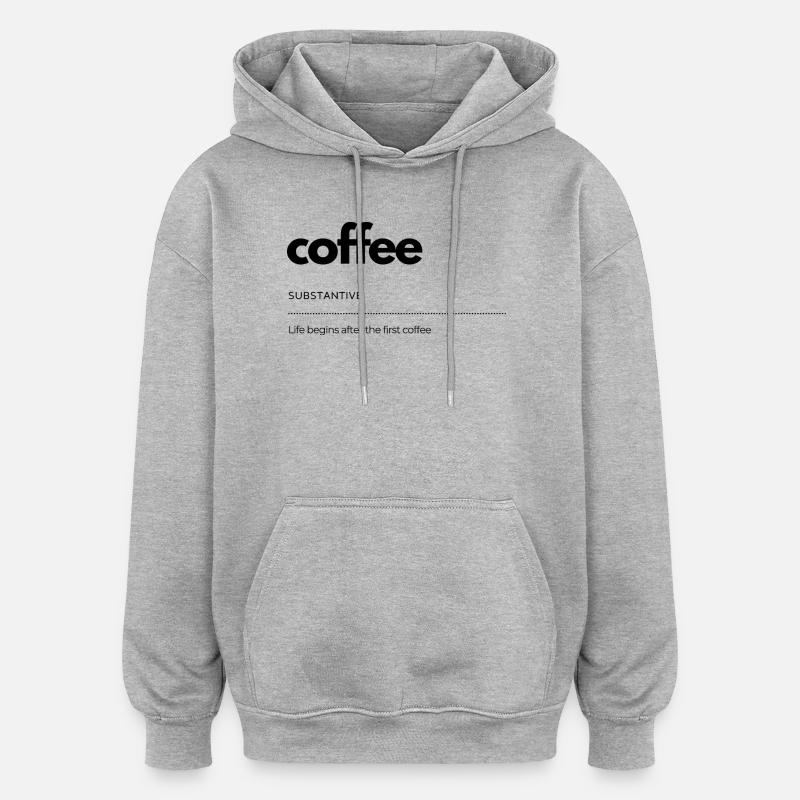 Café – La vie commence après - Sweat à capuche oversize unisexe - gris chiné