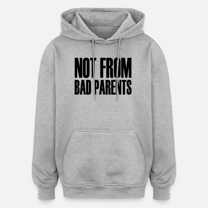 Nicht von schlechten Eltern - Oversized Unisex Hoodie - Grau meliert