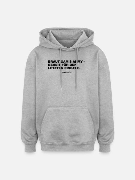 Bräutigams Army (Bachelor Party) - Oversized Unisex Hoodie - heather grey