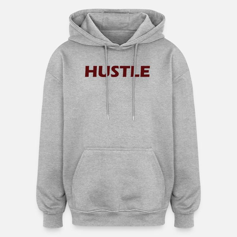 Conception typographique audacieuse Hustle - Sweat à capuche oversize unisexe - gris chiné