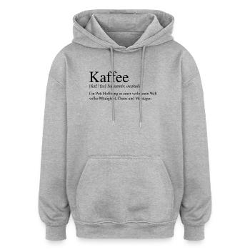 Kaffee - Ein Pott Hoffnung ... - Oversized Unisex Hoodie - Grau meliert - Vorne - Noah (186cm)