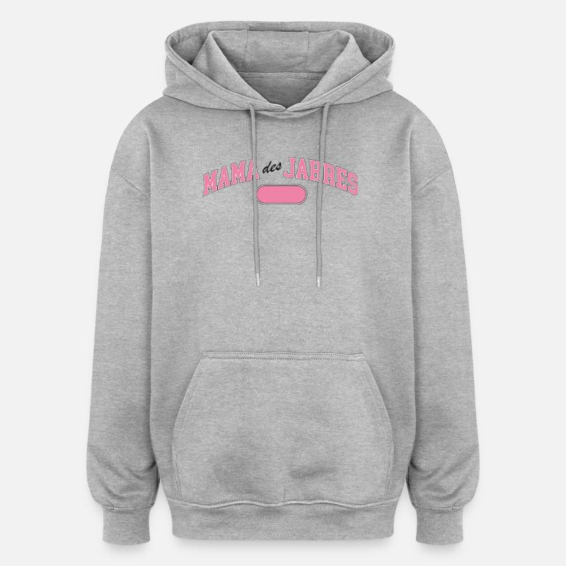 Maman de l’année – Prix rose - Sweat à capuche oversize unisexe - gris chiné