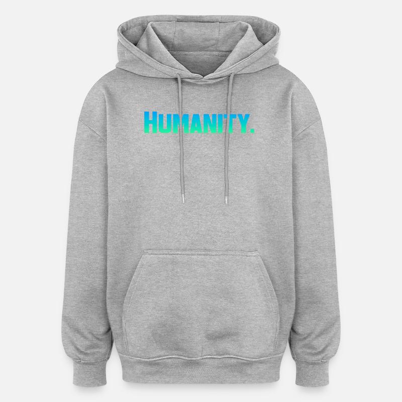 Humanité - Sweat à capuche oversize unisexe - gris chiné