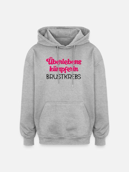 ÜBERLEBENSKÄMPFERIN BRUSTKREBS - Oversized Unisex Hoodie - Grau meliert