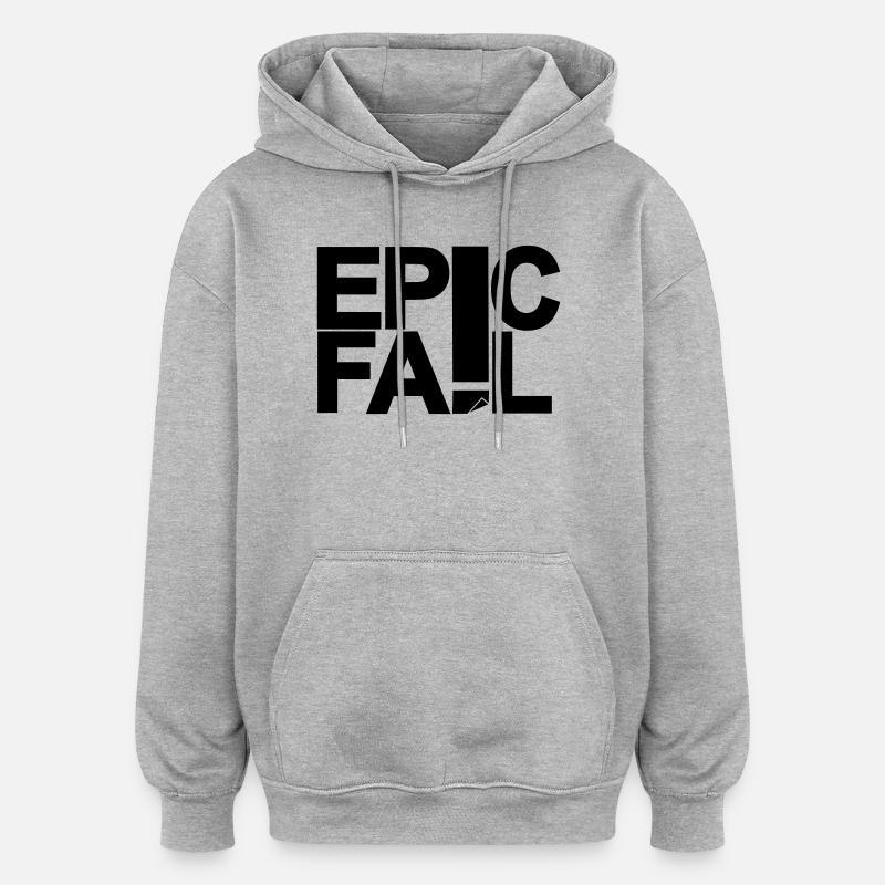 Échec épique - Sweat à capuche oversize unisexe - gris chiné