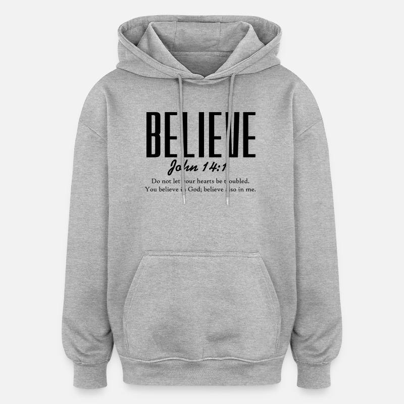 Croyez-le - Sweat à capuche oversize unisexe - gris chiné