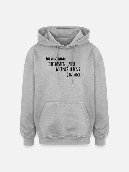 The best years - Oversized Unisex Hoodie - heather grey