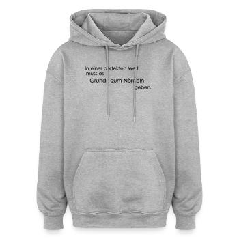 Grund zu Nörgeln - Oversized Unisex Hoodie - Grau meliert - Vorne - Noah (186cm)