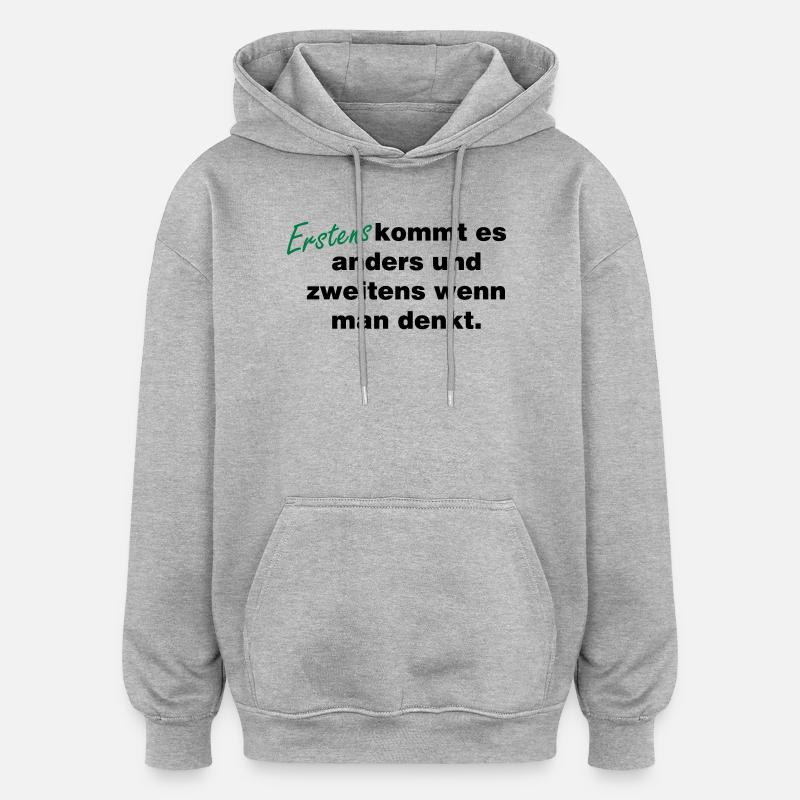 Wenn_man_denkt - Sweat à capuche oversize unisexe - gris chiné